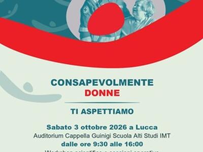 "Consapevolmente Donne": a Lucca una giornata dedicata alla salute e al benessere femminile