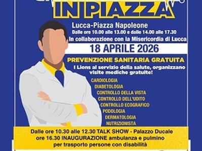 Lions Club Lucchesi in piazza per la salute e l'ambiente: sabato prevenzione medica e Riciclo Tecnologico per la cittadinanza